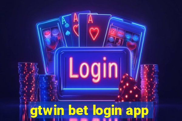 gtwin bet login app